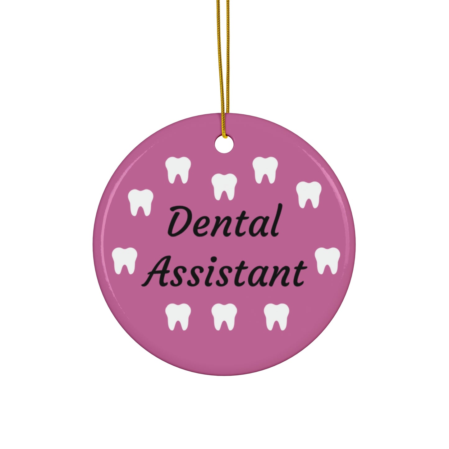 Dental Assistant Ornament