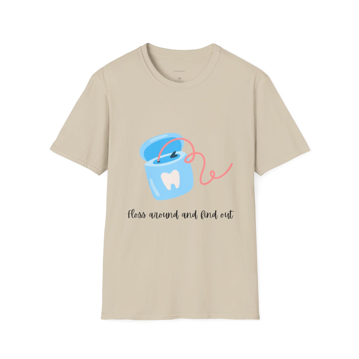 Unisex Softstyle T-Shirt- floss around