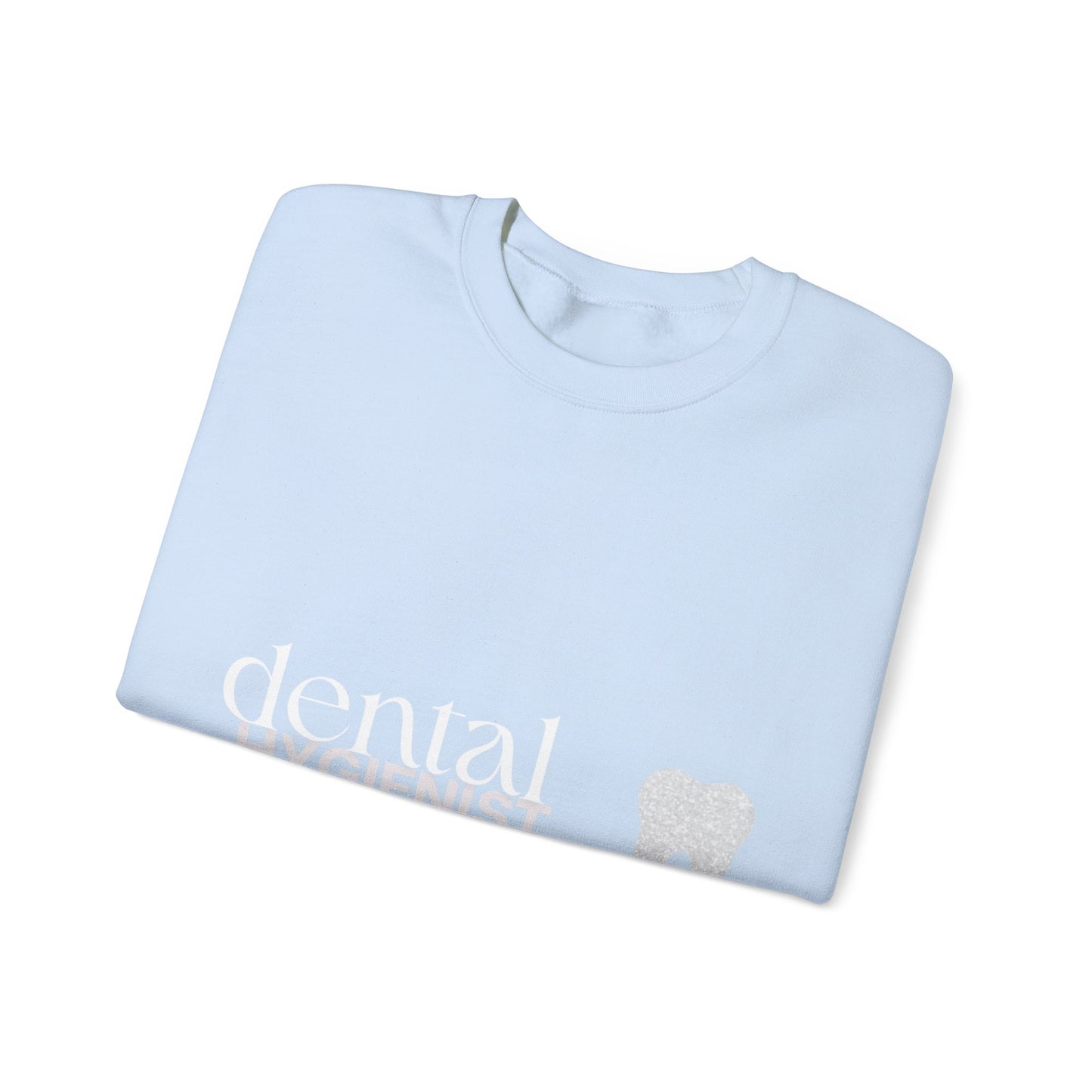 Hygienist Crewneck Sweatshirt — Tooth Icon Dental Hygienist Gift